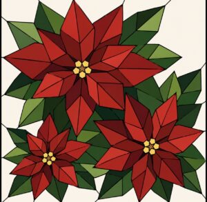 Three red poinsettia blooms barn quilt pattern with dark green leaves